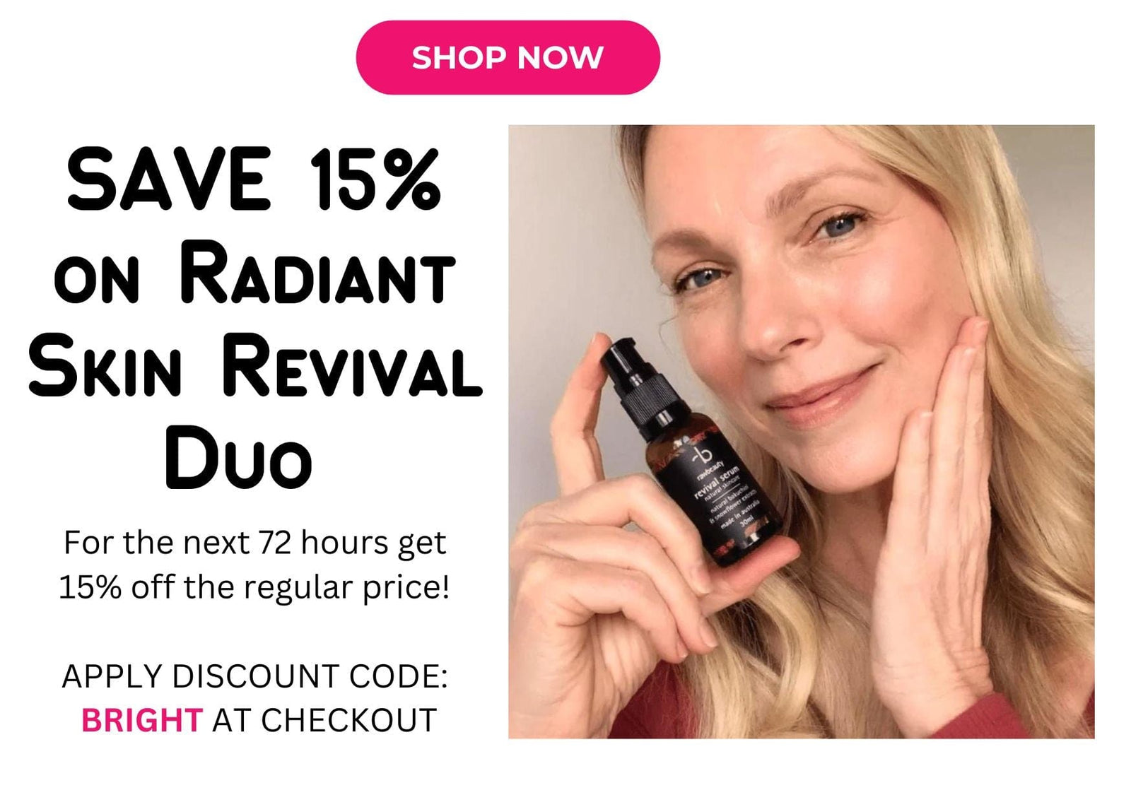Save on Radiant Skin Revival
